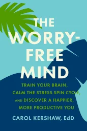 The Worry-Free Mind cover