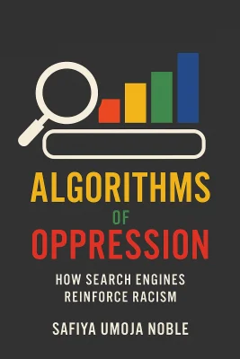 Algorithms of Oppression cover