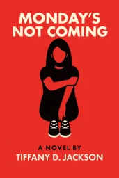 Monday's Not Coming cover