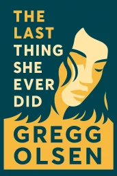 The Last Thing She Ever Did cover