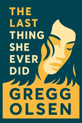 The Last Thing She Ever Did cover