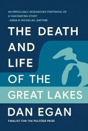 The Death and Life of the Great Lakes cover