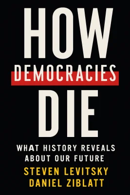 How Democracies Die cover