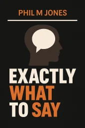 Exactly What to Say cover