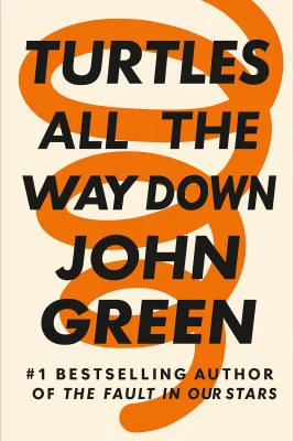 Turtles All the Way Down cover