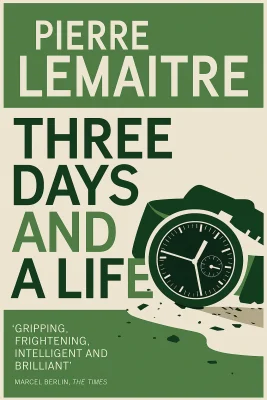 Three Days and a Life cover