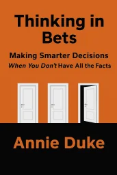 Thinking in Bets cover