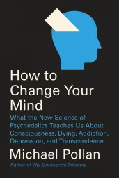 How to Change Your Mind cover