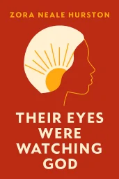 Their Eyes Were Watching God cover