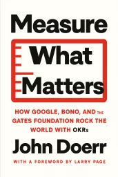 Measure What Matters cover