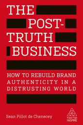 The Post-Truth Business cover