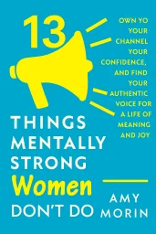 13 Things Mentally Strong Women Don't Do cover