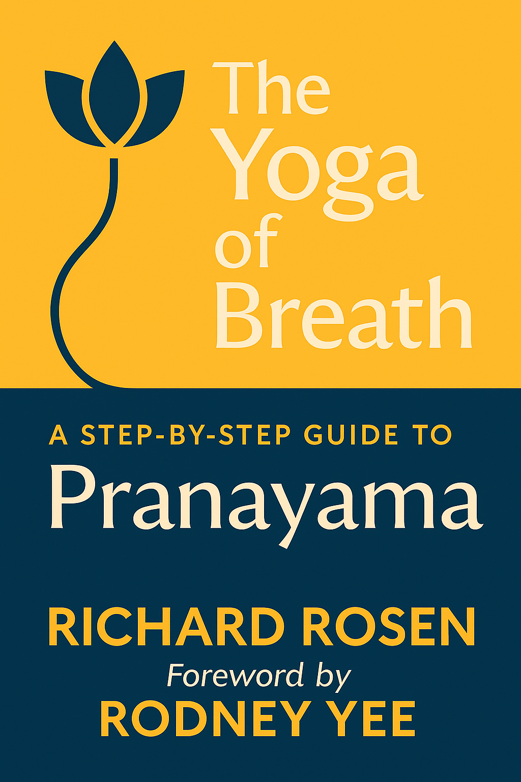 The Yoga of Breath