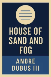 House of Sand and Fog cover