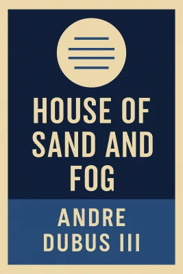 House of Sand and Fog cover