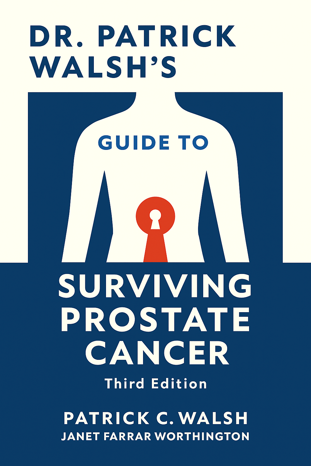 Dr. Patrick Walsh's Guide to Surviving Prostate Cancer Cover