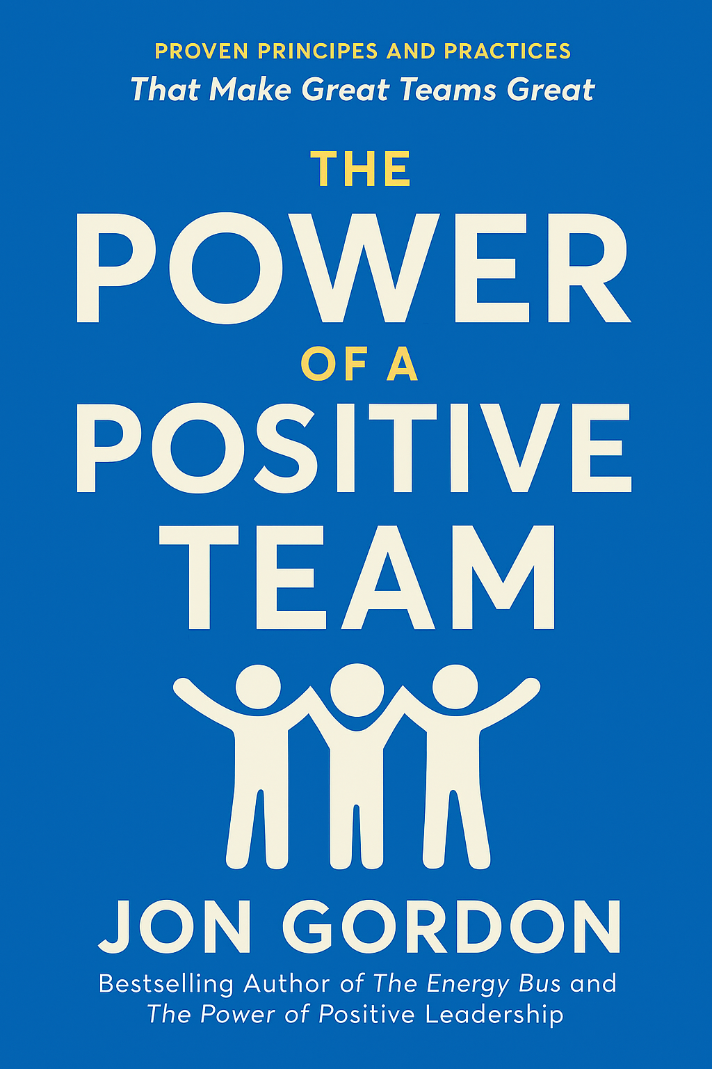 The Power of a Positive Team Cover