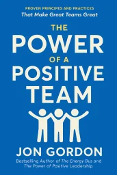 The Power of a Positive Team cover
