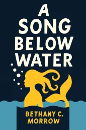 A Song Below Water cover