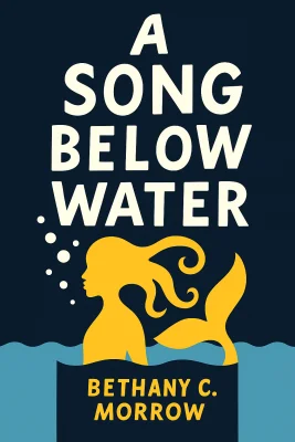 A Song Below Water cover