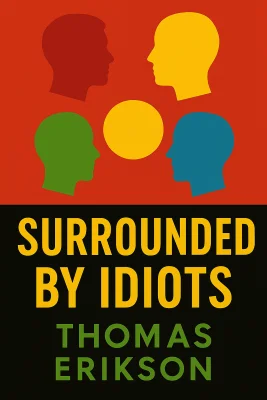 Surrounded by Idiots cover