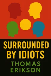Surrounded by Idiots cover