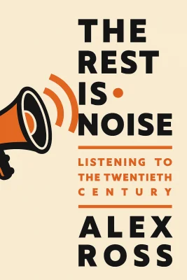 The Rest Is Noise cover