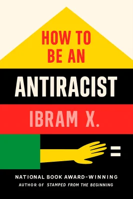 How to Be an Antiracist cover