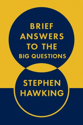 Brief Answers to the Big Questions cover