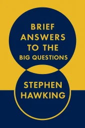 Brief Answers to the Big Questions cover