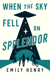 When the Sky Fell on Splendor cover