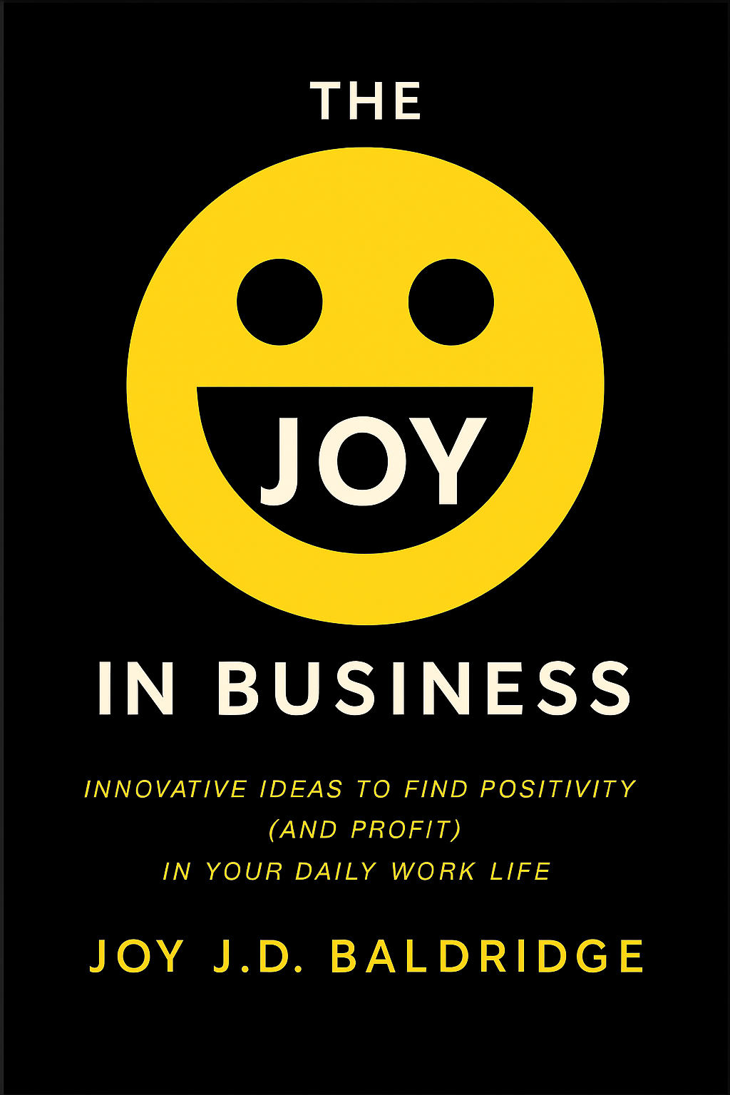 The Joy in Business Cover