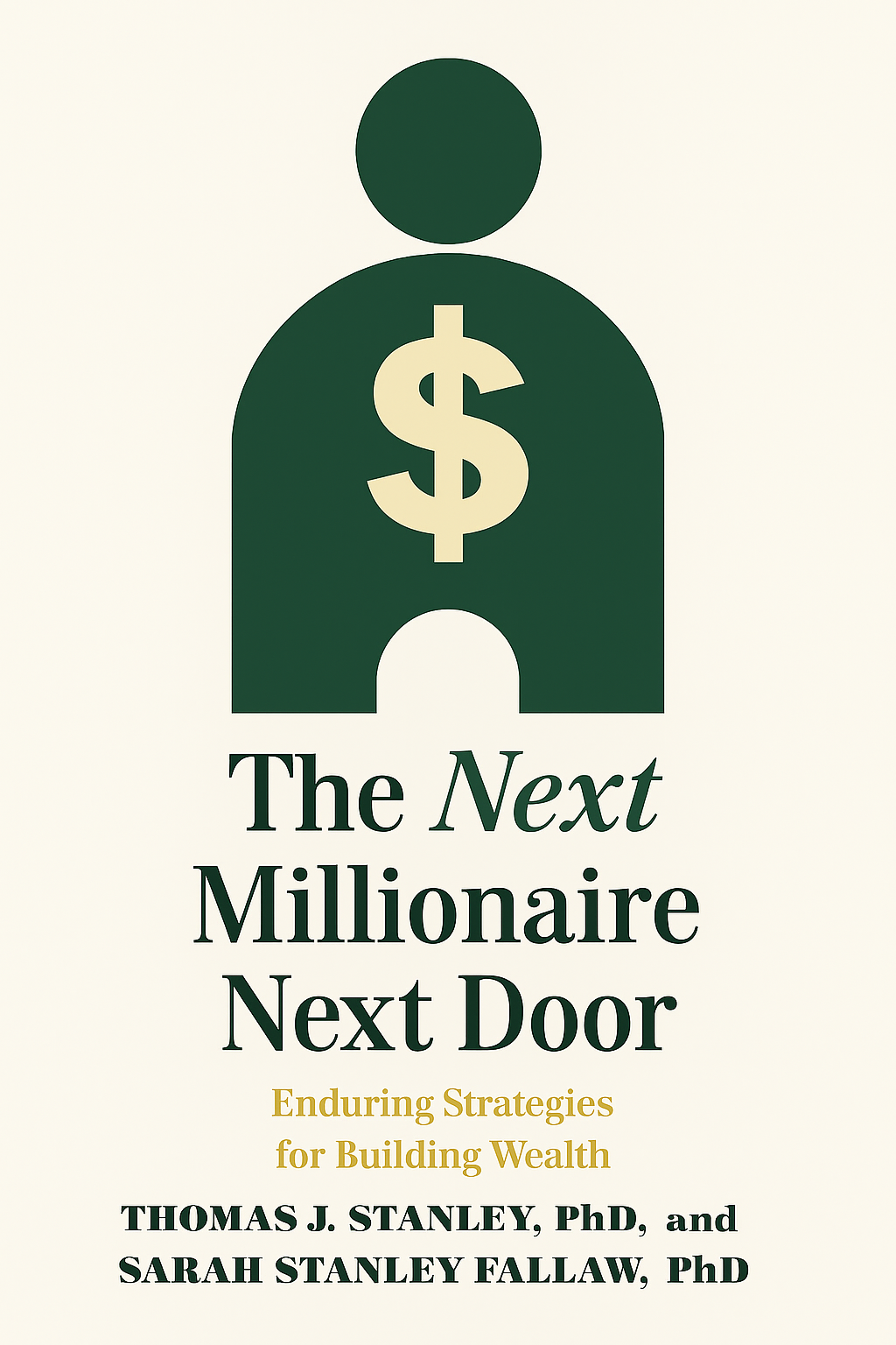The Next Millionaire Next Door