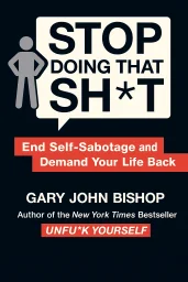 Stop Doing That Sh*t cover