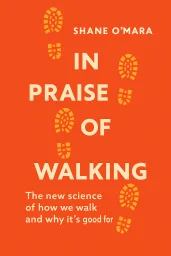 In Praise of Walking cover