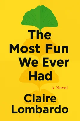 The Most Fun We Ever Had cover