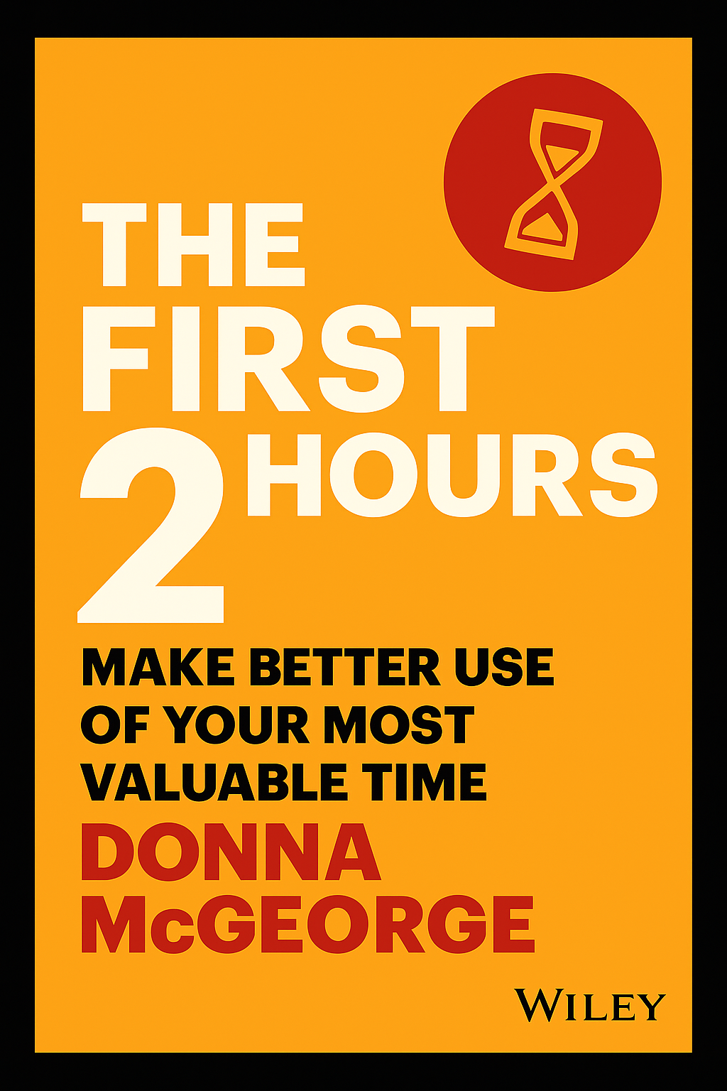 The First 2 Hours
