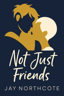 Not Just Friends cover