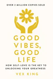 Good Vibes, Good Life cover