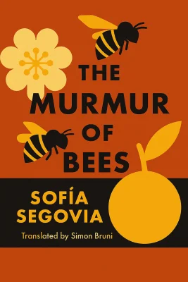 The Murmur of Bees cover