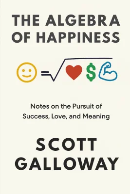 The Algebra of Happiness cover