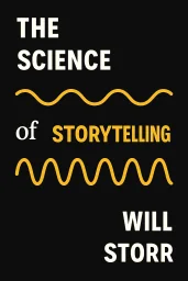The Science of Storytelling cover