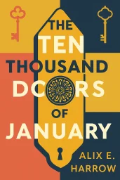 The Ten Thousand Doors of January cover