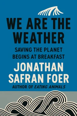 We Are the Weather cover