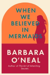 When We Believed in Mermaids cover