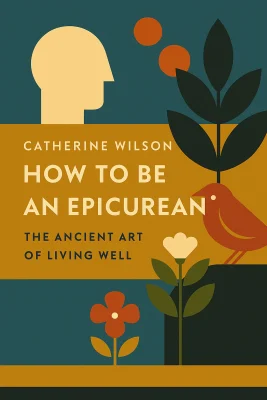 How to Be an Epicurean cover
