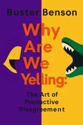 Why Are We Yelling? cover