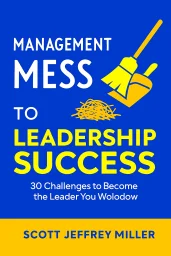 Management Mess to Leadership Success cover