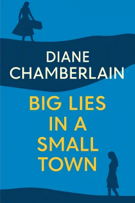 Big Lies in a Small Town cover