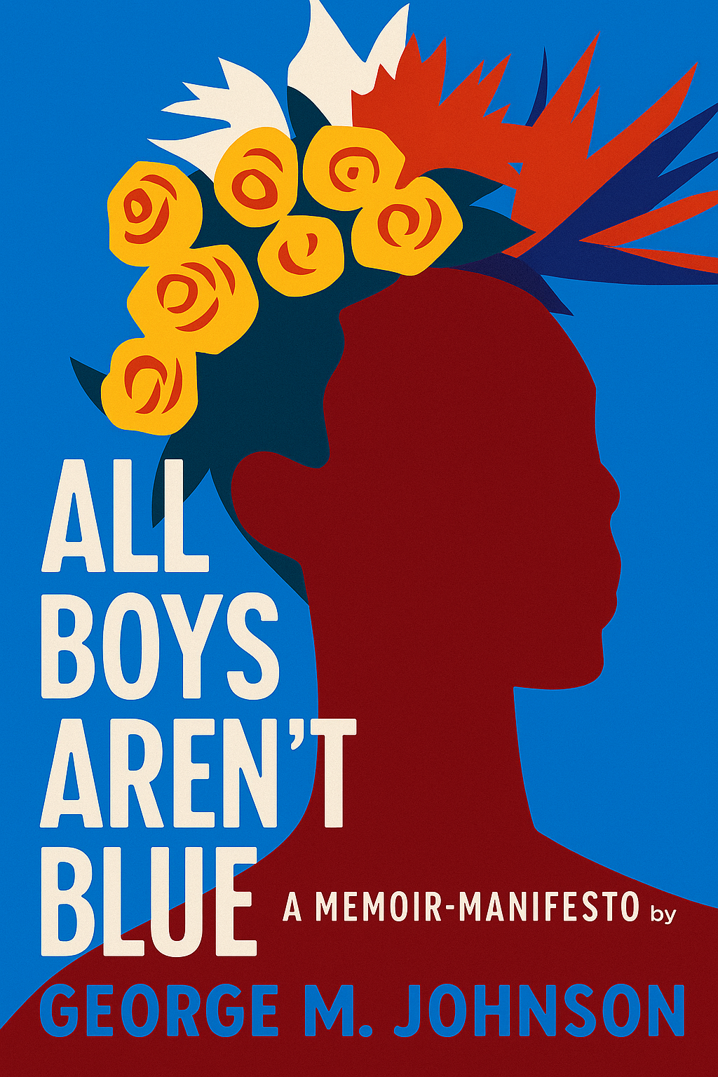 All Boys Aren't Blue